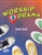 VBS - Worship & Drama Leader Guide