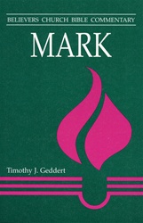 Believers Church Bible Commentary: Mark