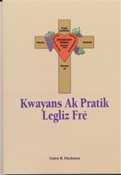 Beliefs and Practices of the Church of the Brethren - Creole (Kwayans Ak Pratik Legliz Fre)