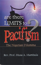 Are There Limits to Pacifism?