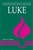 Believers Church Bible Commentary: Luke