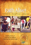 Faith Alive! Surrendered, Transformed, Empowered