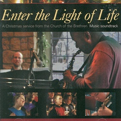 Enter the Light of Life: Music from the CBS Christmas Eve Special
