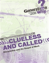 Clueless and Called: Discipleship in the Gospel of Mark - pdf