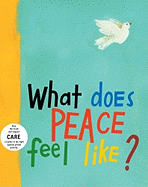 What Does Peace Feel Like?