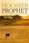 Hoosier Prophet: Selected Writings of Dan West