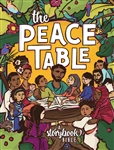 Peace Table: A Storybook Bible
