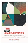 New Anabaptists