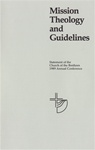 Mission Theology and Guidelines